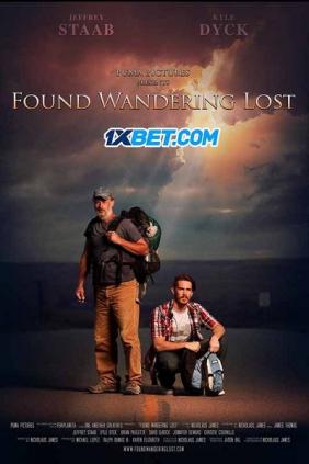 Found Wandering Lost (2022)