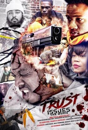 Trust Issues the Movie | Trust Issues the Movie (2021)