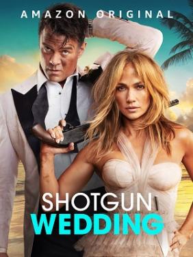 Ăn Cưới Gặp Ăn Cướp | Shotgun Wedding (2023)