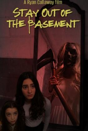 Tránh Xa Tầng Hầm | Stay Out of the Basement (2023)