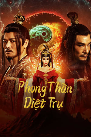 Phong Thần: Diệt Trụ | Fengshen The Fall of King Zhou - 2023