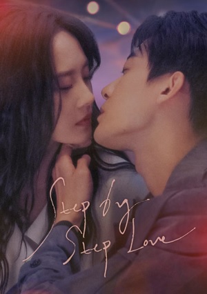 Bộ Bộ Khuynh Tâm | Step By Step Love (2024)