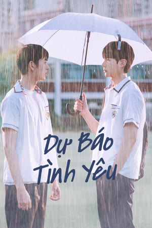 Dự Báo Tình Yêu - A Breeze of Love | Weather Forecast Love (2023)