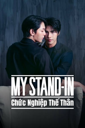 Chức Nghiệp Thế Thân | My Stand-In (2024)