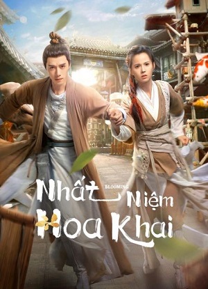 Nhất Niệm Hoa Khai | Blooming (2023)